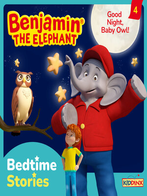 cover image of Benjamin the Elephant, Bedtime Stories, Episode 4